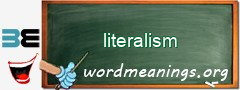 WordMeaning blackboard for literalism